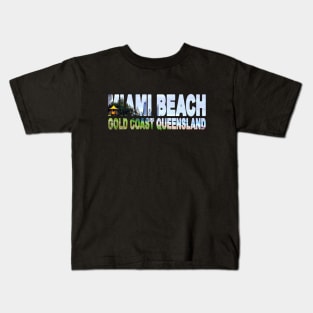 MIAMI BEACH Gold Coast Queensland - Australia Kids T-Shirt